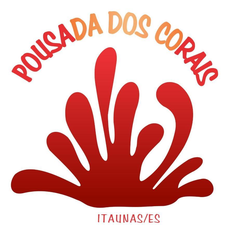 Pousada Dos Corais Itaunas  Exteriör bild